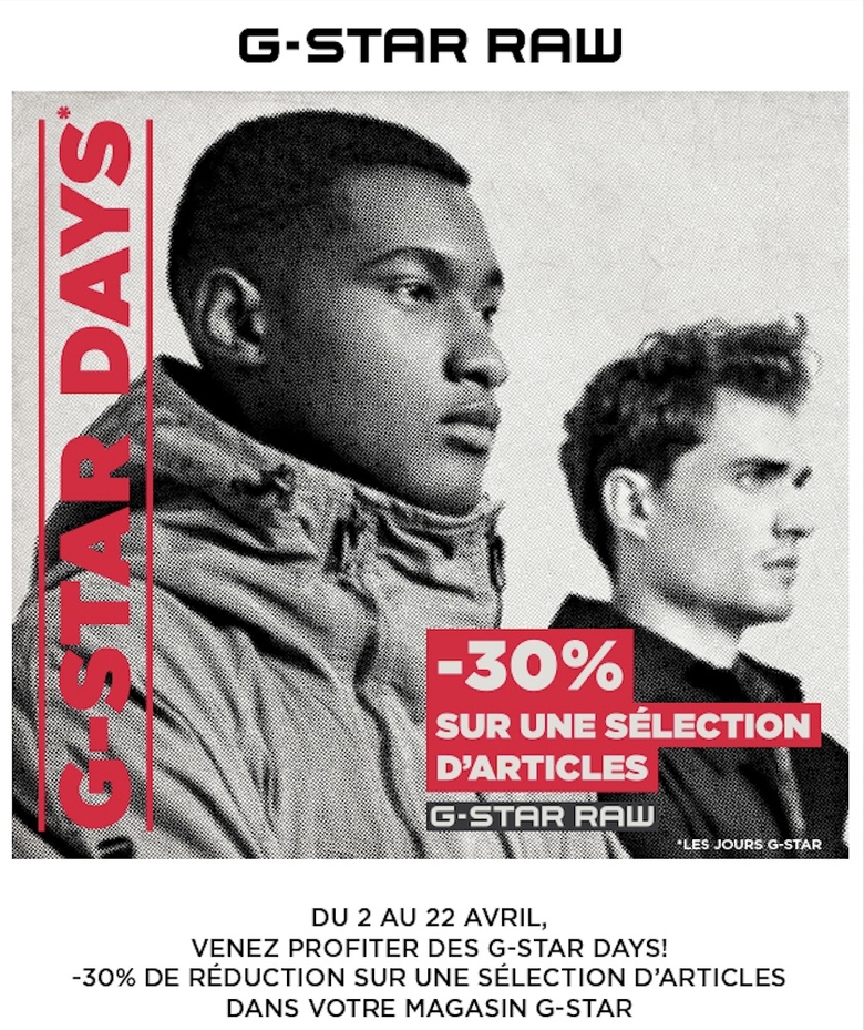 Une Bonne Nouvelle N'arrive Jamais Seule G-STAR - Profitez vite des G-STAR Days