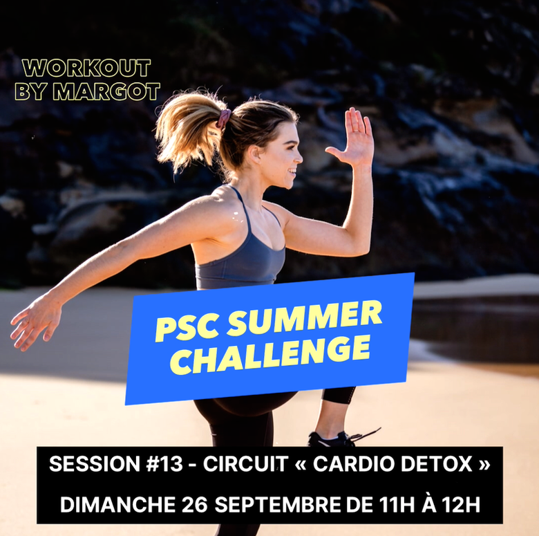PSC EVENT C'est la der des der des Summer Challenge. Vive le cardio